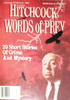 Alfred Hitchcock's Words of Prey - Front cover of ''Alfred Hitchcock's Words of Prey''.