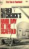 Alfred Hitchcock's a Hard Day at the Scaffold - Front cover of ''Alfred Hitchcock's a Hard Day at the Scaffold''.